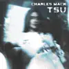 Charles Mack - Tsu - Single